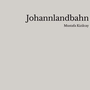 Johannlandbahn